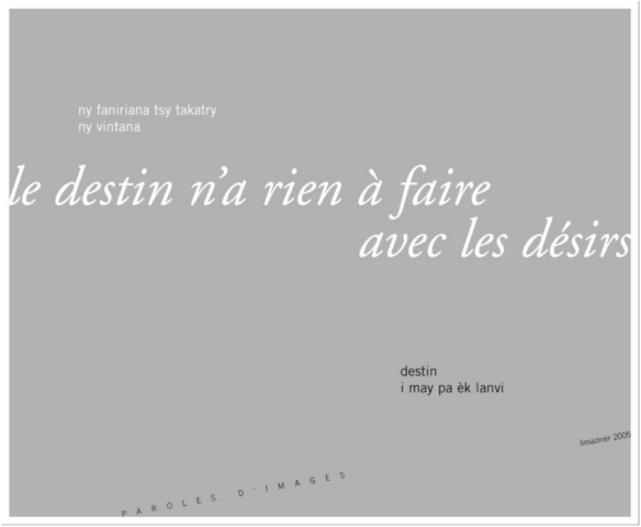 Le destin n’a rien à faire avec avec le désirs