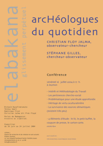 Floy, Stéphane Gillesn Elabakana, invittion conférence, juillet 2004